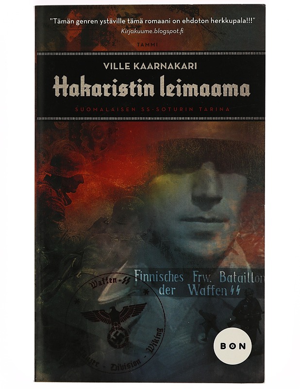 Hakaristin leimaama - Ville Kaarnakari - Elämäkerrat ja muistelmat - 10105403408 - 0