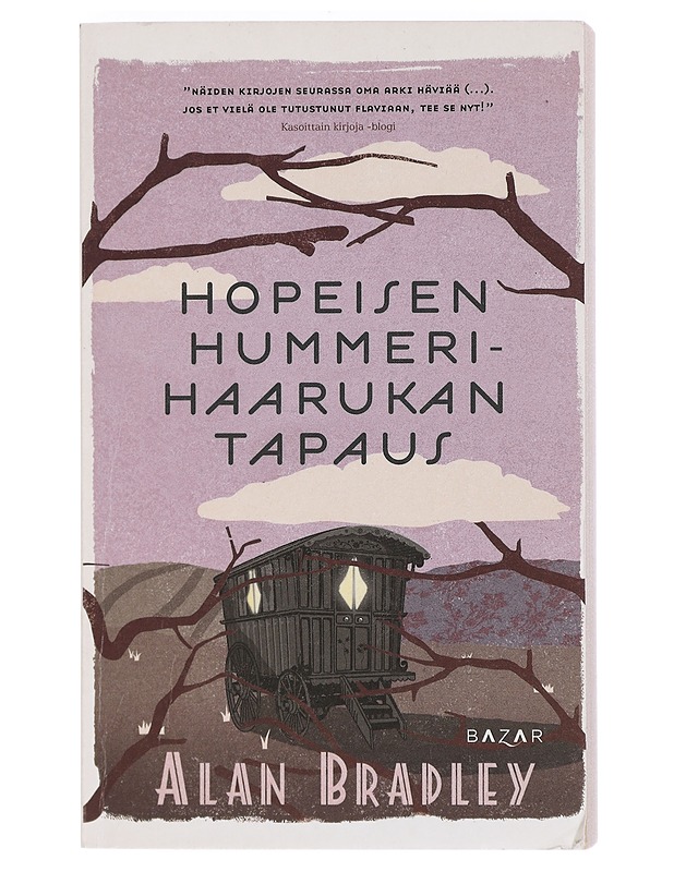 Hopeisen hummerihaarukan tapaus - Bradley, Alan - Jännitys ja dekkarit - 10105403467 - 0