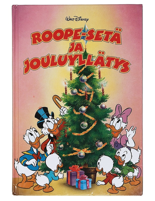 Roope-setä ja jouluyllätys : Disneyn satulukemisto - Disney, Walt - Lastenkirjat - 10105403494 - 0