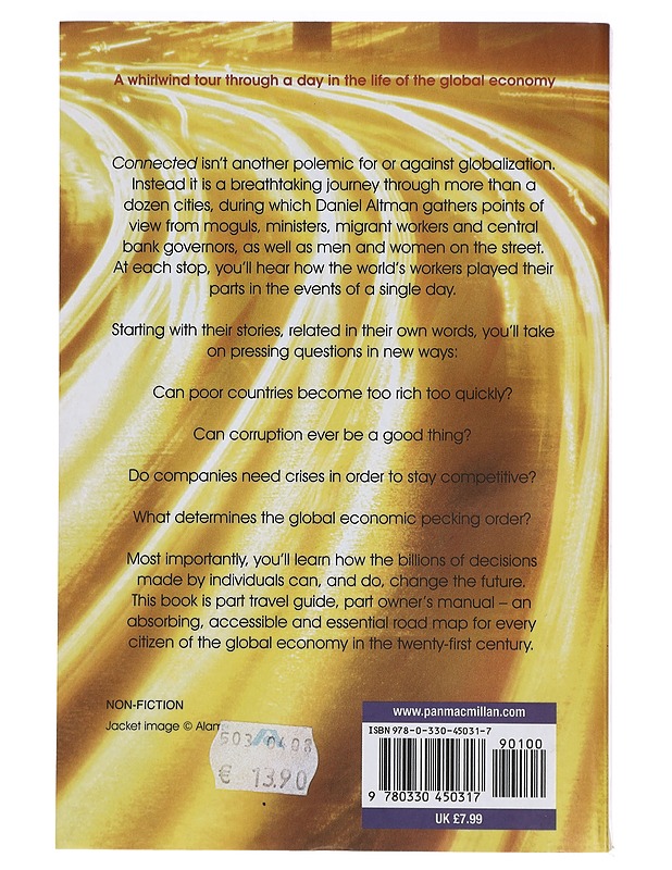 Connected: 24 Hours in the Global Economy - Daniel Altman - Romaanit ja novellit - 10105403619 - 1