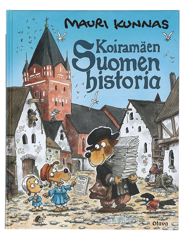 Koiramäen Suomen historia - Mauri Kunnas - Lastenkirjat - 10105403683 - 0