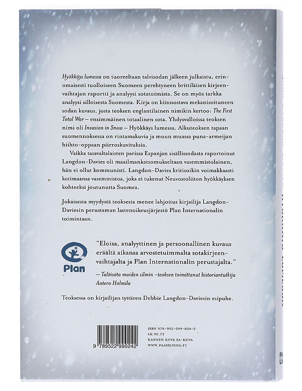Hyökkäys lumessa : brittikirjeenvaihtajan talvisota - Langdon-Davies, John - Elämäkerrat ja muistelmat - 10105403718 - 1