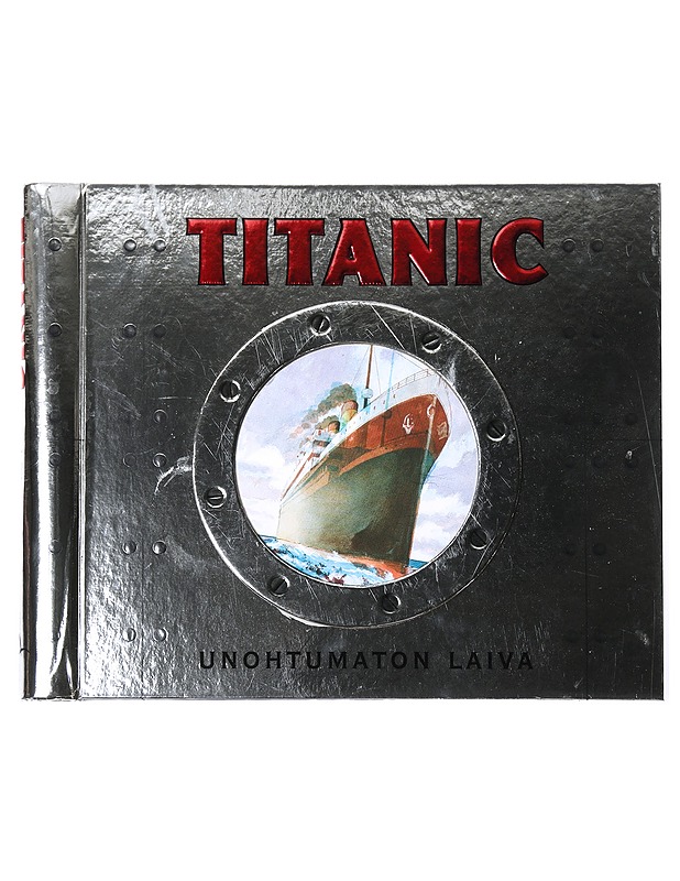 Titanic : unohtumaton laiva - Crosbie, Duncan - Tietokirjat - 10105403721 - 0