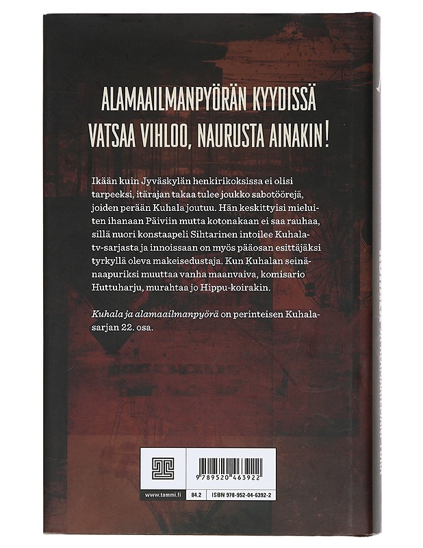 Kuhala ja alamaailmanpyörä - Markku Ropponen - Jännitys ja dekkarit - 10105403720 - 1