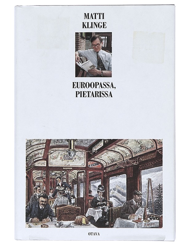 Euroopassa, Pietarissa - Matti Klinge - Historiakirjat - 10105403751 - 0