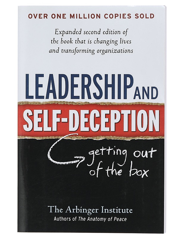Leadership and self-deception : getting out of the box - Arbinger Institute - Tietokirjat ja oppaat - 10105403765 - 0