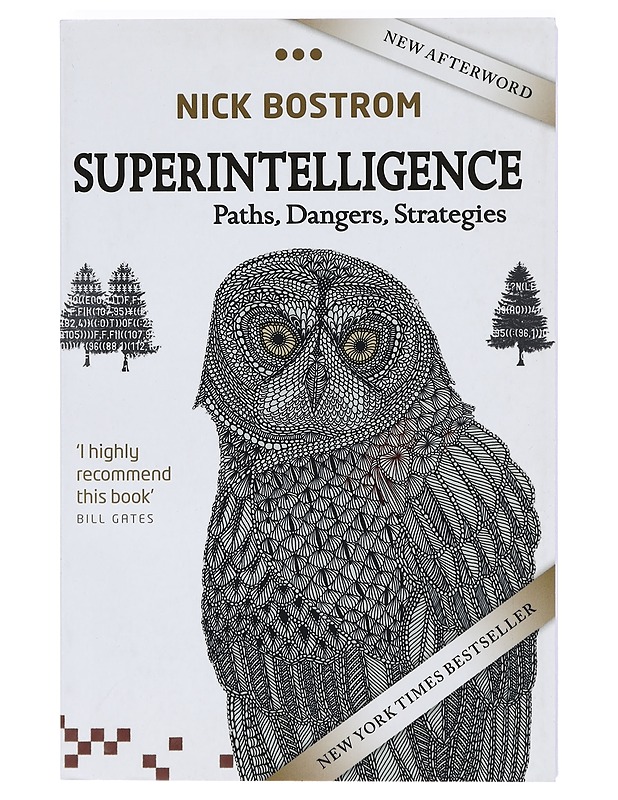 Superintelligence : path, dangers, strategies - Nick Bostrom - Elämäkerrat ja muistelmat - 10105403819 - 0