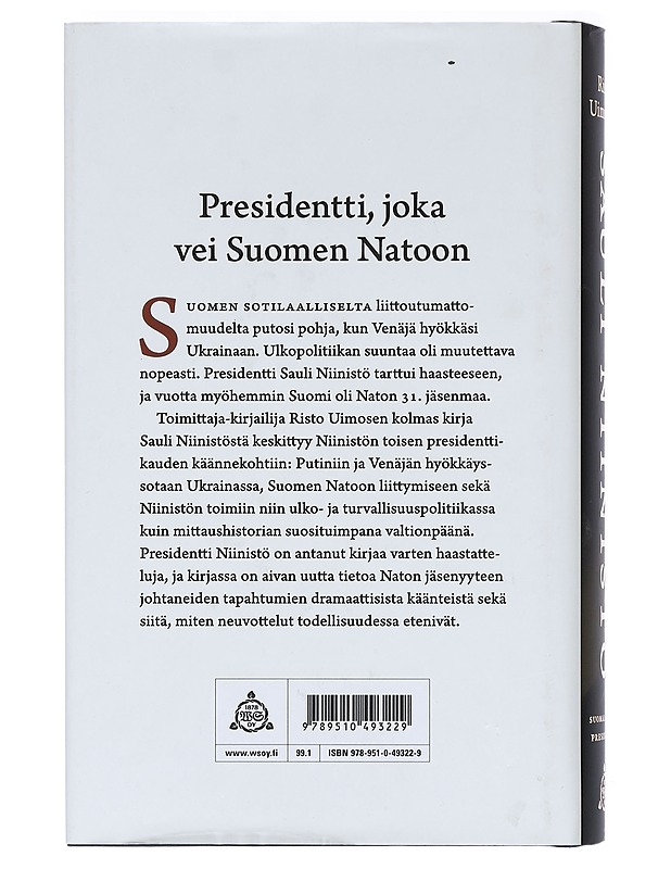 Sauli Niinistö : suomalaisten presidentti - Risto Uimonen - Elämäkerrat ja muistelmat - 10105403853 - 1
