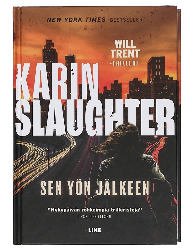 Sen yön jälkeen : Will Trent -trilleri - Slaughter, Karin - Jännitys ja dekkarit - 10105403868 - 0
