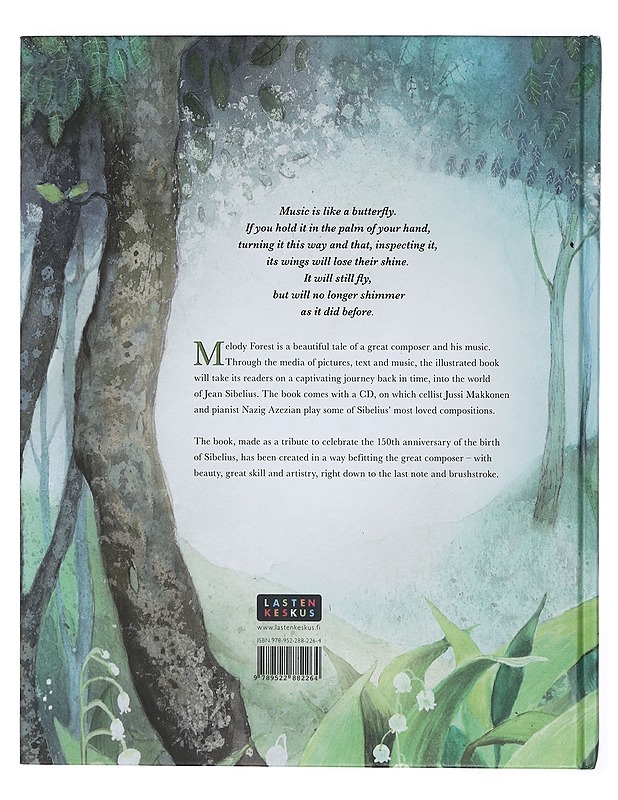 Melody forest : in the footsteps of Jean Sibelius - Kirkkopelto, Katri - Lastenkirjat - 10105403897 - 1