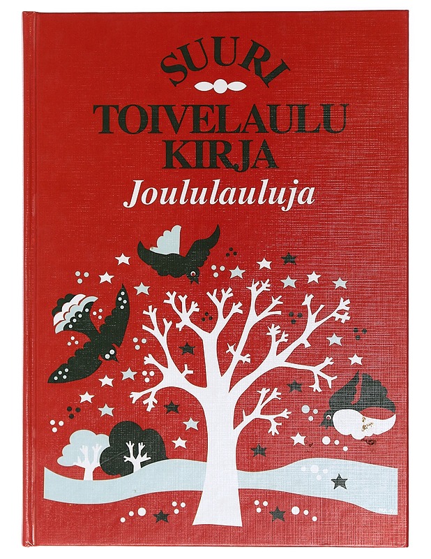 Suuri toivelaulukirja : Joululauluja - Kari, Virpi - Musiikki- ja elokuvakirjat - 10105403923 - 0