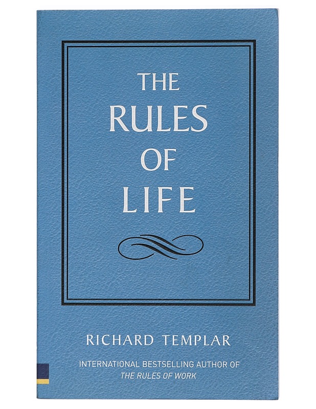 The Rules of Life - Richard Templar - Hyvinvointikirjat - 10105403953 - 0