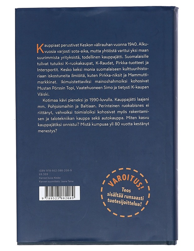 Rohkea kauppajätti : Keskon historia - Anitra Komulainen - Historiakirjat - 10105403965 - 1