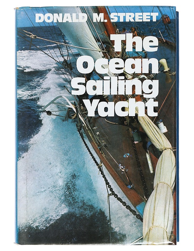 Ocean Sailing Yacht - Donald M. Street - Tietokirjat ja oppaat - 10105403972 - 0