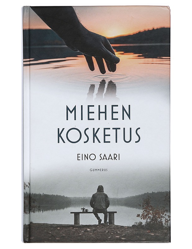 Miehen kosketus - Eino Saari - Tietokirjat ja oppaat - 10105404057 - 0
