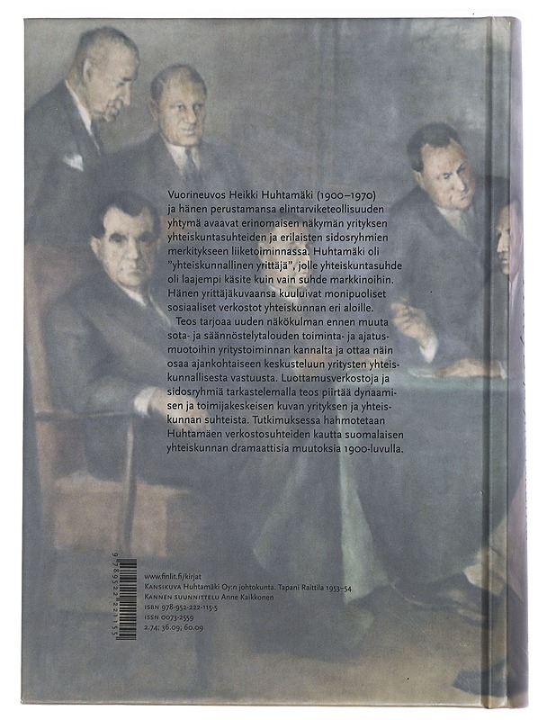Yritys ja yhteiskunta: Heikki Huhtamäen verkosto- ja sidosryhmäsuhteet - Kari Teräs - Tietokirjat ja oppaat - 10105404059 - 1
