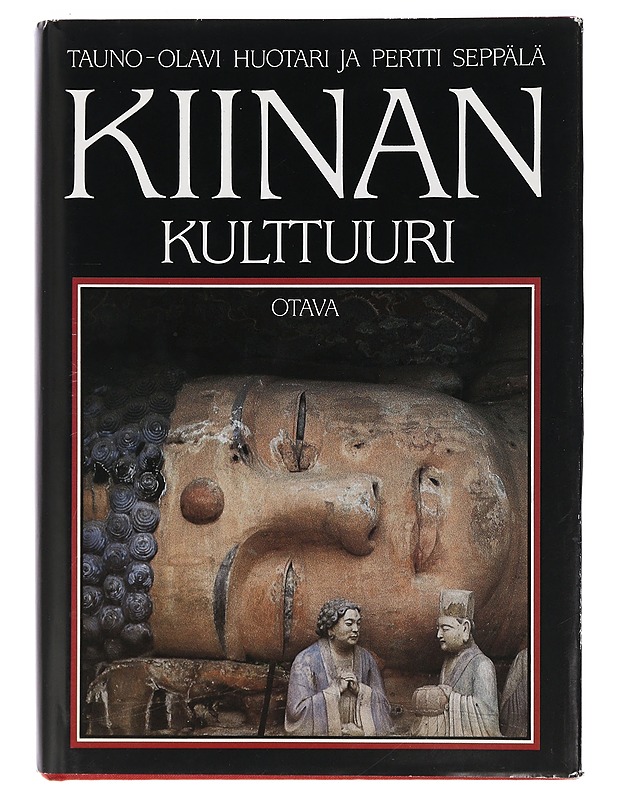 Kiinan kulttuuri - Huotari, Tauno-Olavi - Tietokirjat ja oppaat - 10105404061 - 0