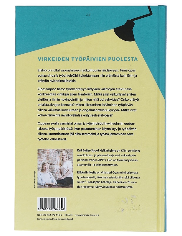 Etätyön hyvinvointiopas - Boijer-Spoof Heikinheimo, Kati - Hyvinvointikirjat - 10105404067 - 1