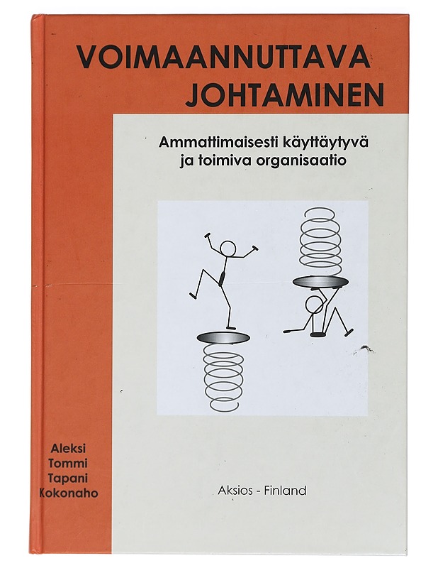 Voimaannuttava johtaminen - Kokonaho, Tommi - Tietokirjat ja oppaat - 10105404068 - 0