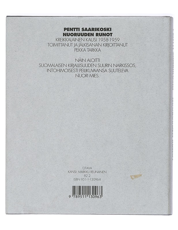 Nuoruuden runot : kreikkalainen kausi 1958-1959 - Saarikoski, Pentti - Runot ja näytelmät - 10105404076 - 1