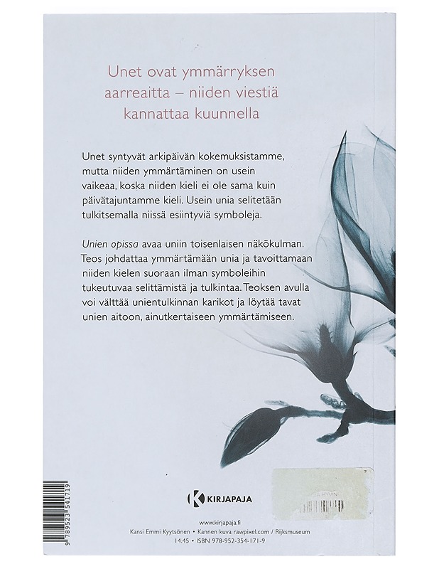 Unien opissa : unet itseymmärryksen palveluksessa - Siivola, Markku - Hyvinvointikirjat - 10105404082 - 1