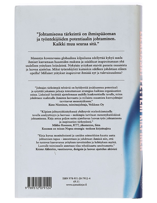 Liekeissä! : miten johtaja inspiroi ihmiset syttymään muutokselle - Petteri Kilpinen - Tietokirjat ja oppaat - 10105404084 - 1