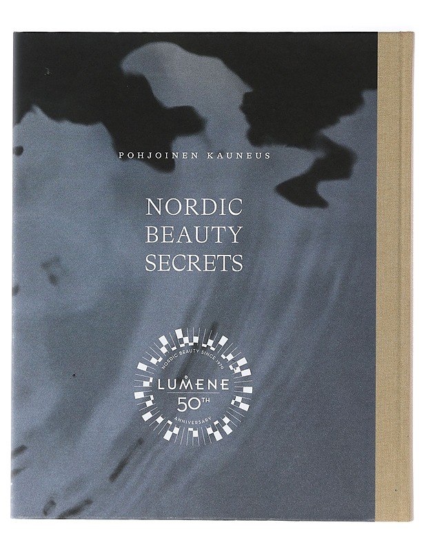 Lumene: Nordic beauty secrets - pohjoinen kauneus - Tietokirjat ja oppaat - 10105404163 - 1