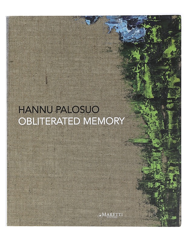 Hannu Palosuo : Obliterated Memory - Palosuo, Hannu - Taide- ja kulttuurikirjat - 10105404275 - 0