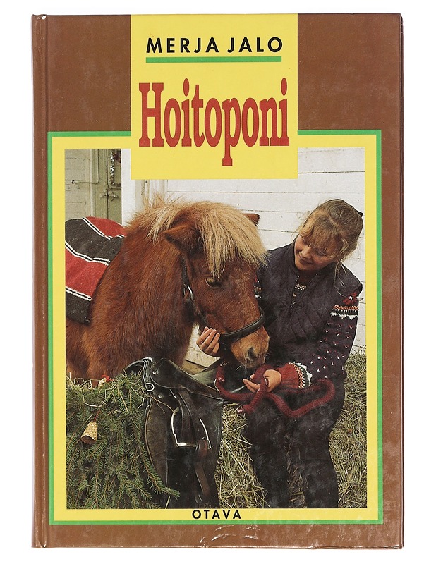Hoitoponi - Merja Jalo - Elämäkerrat ja muistelmat - 10105404287 - 0