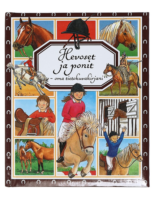 Hevoset ja ponit : oma tietokuvakirjani - Pimont, Marie-Renée - Lastenkirjat - 10105404285 - 0