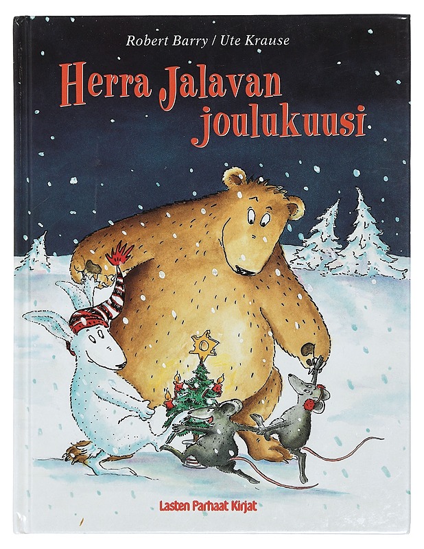 Herra Jalavan joulukuusi - Barry, Robert - Lastenkirjat - 10105404300 - 0