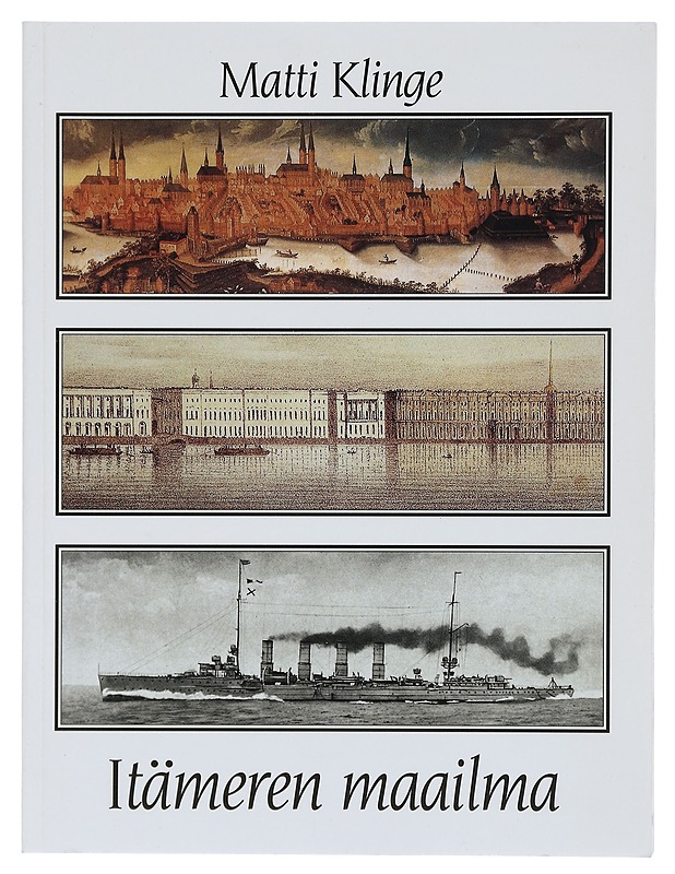 Itämeren maailma - Matti Klinge - Historiakirjat - 10105404350 - 0