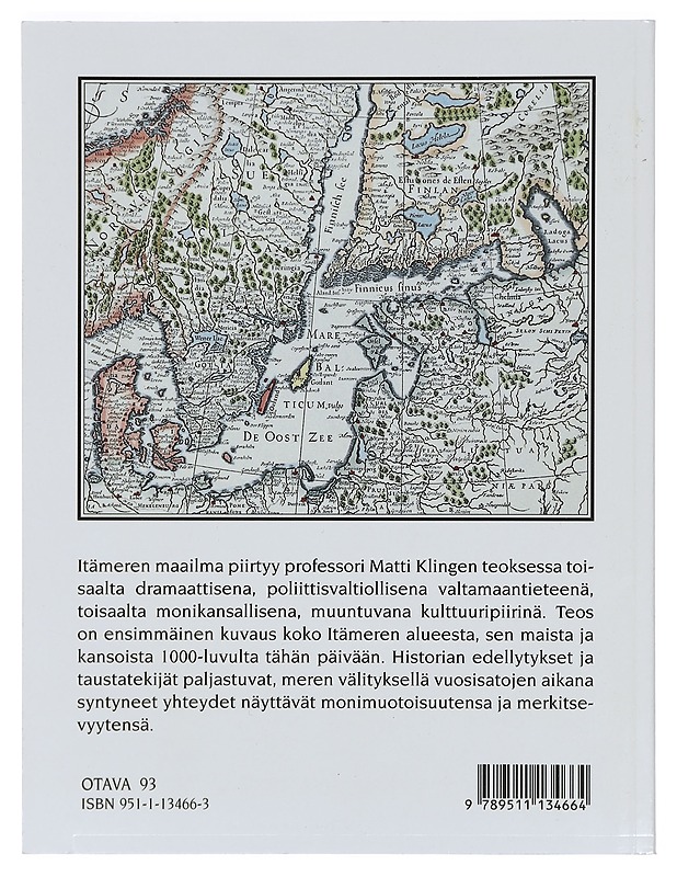 Itämeren maailma - Matti Klinge - Historiakirjat - 10105404350 - 1