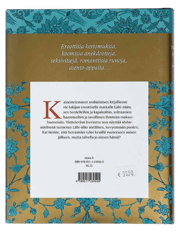 Tuhannen ja yhden yön erotiikka - Jaakko Hämeen-Anttila (K-18) - Historiakirjat - 10105404378 - 1