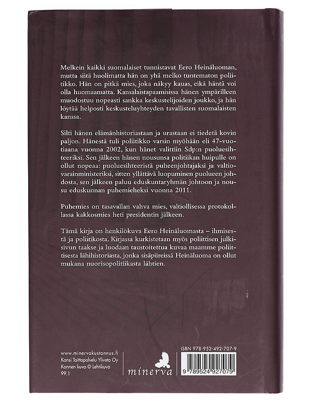 Eero Heinäluoma : tasavallan vahva mies - Heikki Saari - Elämäkerrat ja muistelmat - 10105404415 - 1