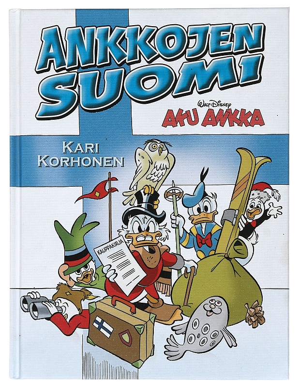 Ankkojen Suomi - Kari Korhonen - Sarjakuvat - 10105404449 - 0