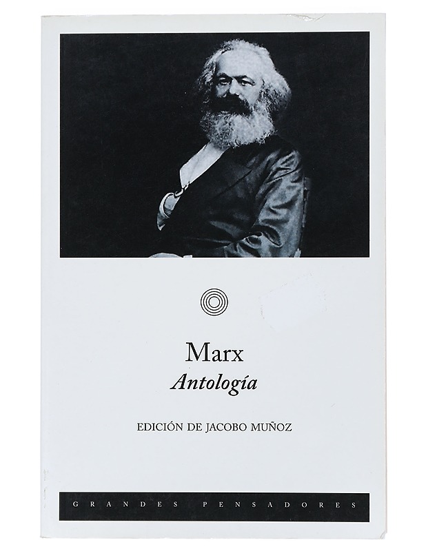 Marx Antologia - Jacobo Muños (toim.) - Historiakirjat - 10105404462 - 0