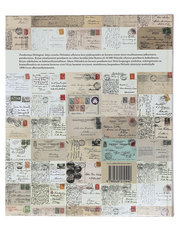 Postikortteja Helsingistä : pääkaupungin kuvia John Roiton korttikokoelmista - Tero Halonen - Historiakirjat - 10105404509 - 1