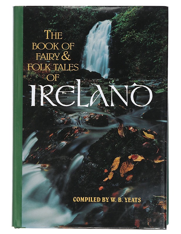 The book of fairy & folk tales of Ireland - Yeats, W. B. - Fantasia- ja scifi - 10105404518 - 0