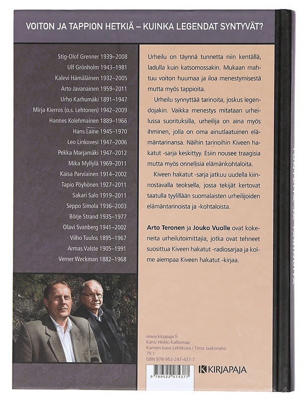 Urheilun tunteita ja tarinoita : kiveen hakatut - Teronen, Arto - Elämäkerrat ja muistelmat - 10105404525 - 1