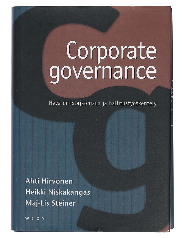 Corporate governance : hyvä omistajaohjaus ja hallitustyöskentely - Hirvonen, Ahti - Tietokirjat ja oppaat - 10105404537 - 0