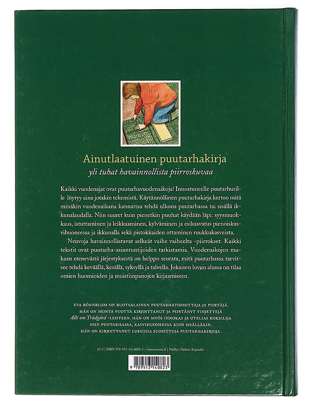 Puutarhan vuodenajat : kevät, kesä, syksy, talvi - Rönnblom, Eva - Tietokirjat ja oppaat - 10105404569 - 1