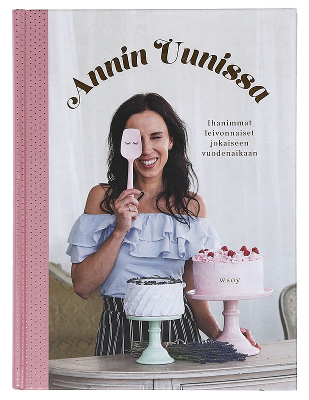 Annin uunissa : ihanimmat leivonnaiset jokaiseen vuodenaikaan - Paakkunainen, Anni - Ruokakirjat - 10105404582 - 0