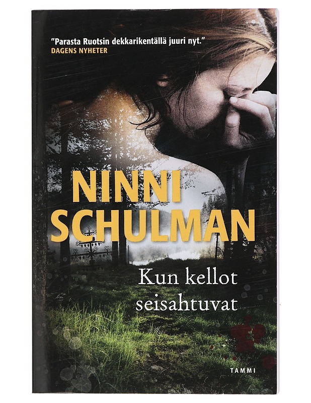 Kun kellot seisahtuvat - Schulman, Ninni - Jännitys ja dekkarit - 10105404608 - 0