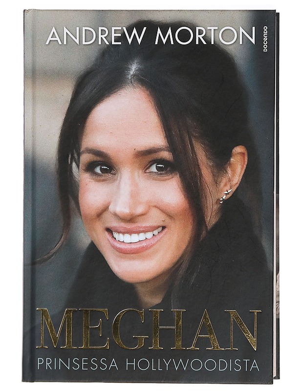 Meghan : prinsessa Hollywoodista - Morton, Andrew - Elämäkerrat ja muistelmat - 10105404634 - 0