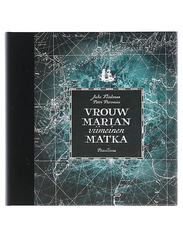 Vrouw Marian viimeinen matka - Flinkman, Juha - Historiakirjat - 10105404638 - 0