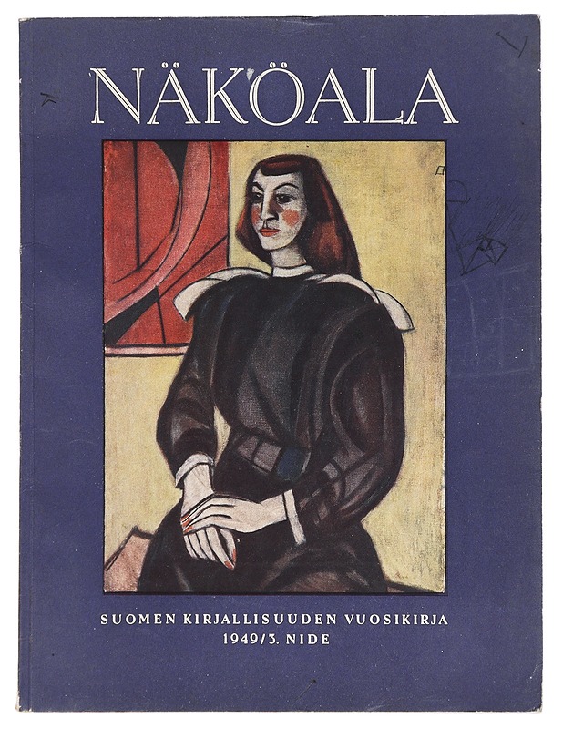Näköala : Suomen kirjallisuuden vuosikirja 1949/3. nide - Aaro Hellaakoski - Runot ja näytelmät - 10105404712 - 0