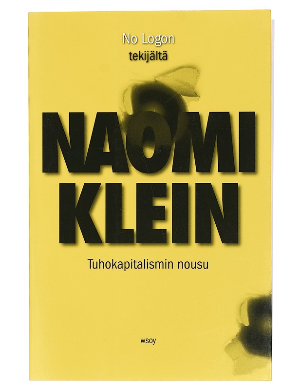 Tuhokapitalismin nousu - Klein, Naomi - Historiakirjat - 10105404710 - 0