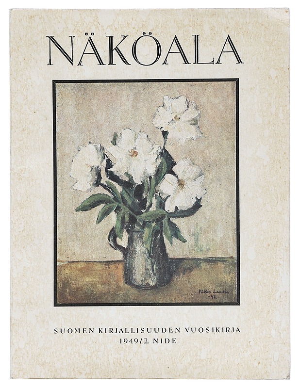 Näköala : Suomen kirjallisuuden vuosikirja 1949/2. nide - Aaro Hellaakoski - Runot ja näytelmät - 10105404717 - 0