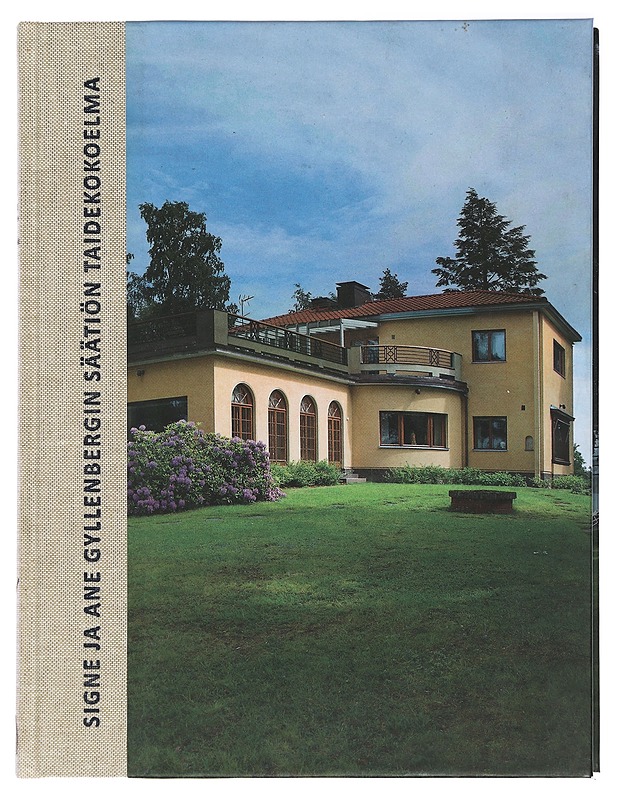 Signe ja Ane Gyllenbergin säätiön taidekokoelma - Zilliacus, Nina - Kirja lahjaksi - 10105404723 - 0